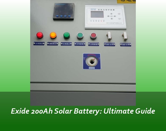 Exide 200Ah Solar Battery: Ultimate Guide